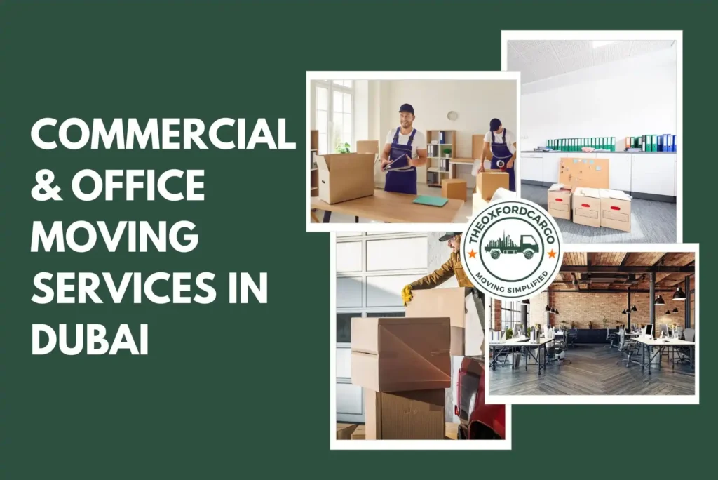 Commercial & Office Moving Services in Dubai