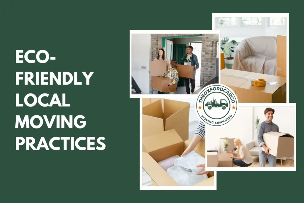 Eco-Friendly Local Moving Practices