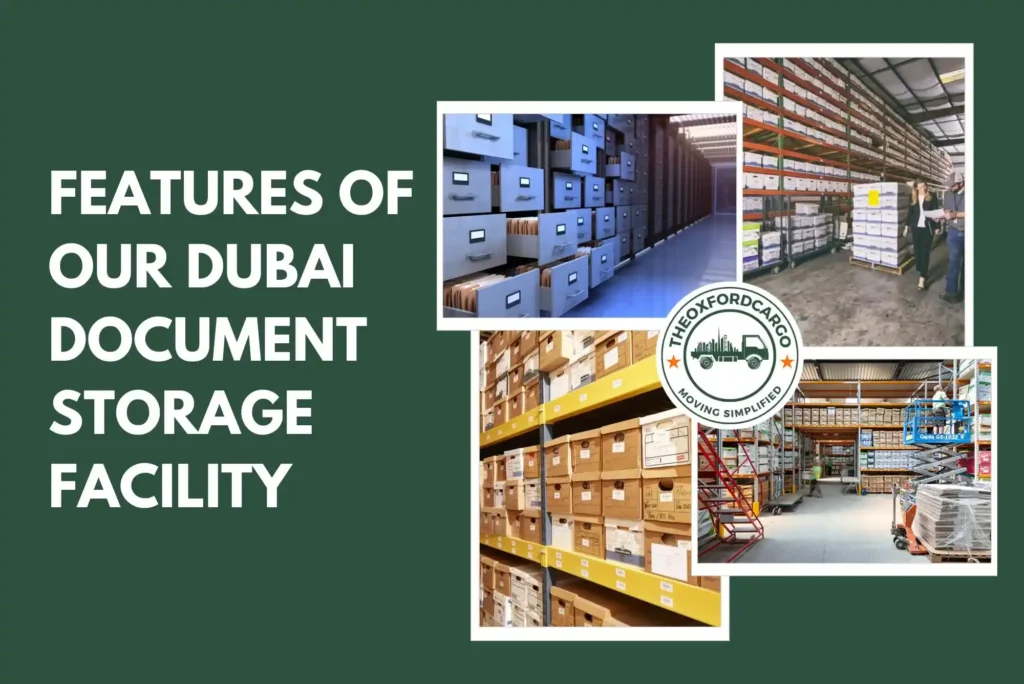 Features of Our Dubai Document Storage Facility
