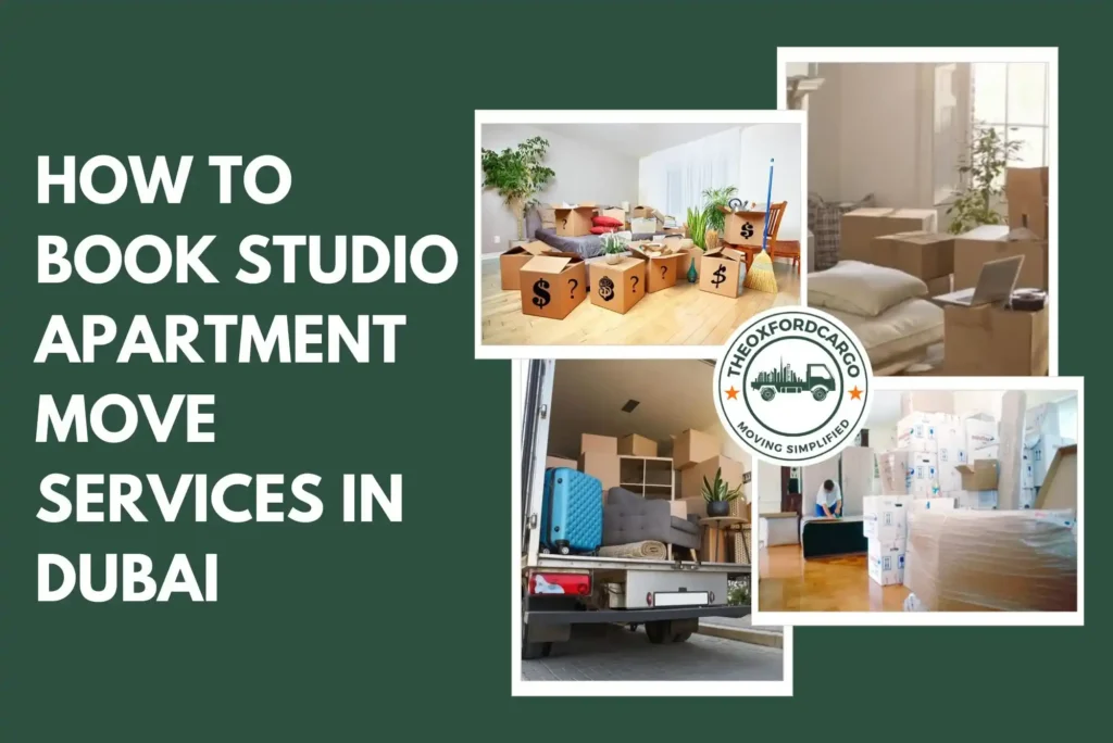 How to Book Studio Apartment Move Services in Dubai