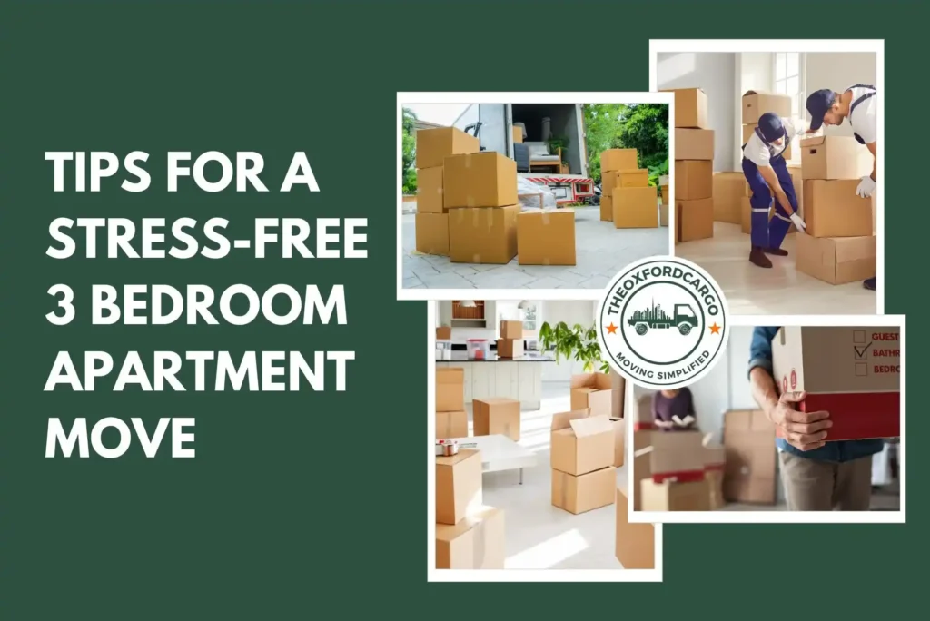 Tips for a Stress-Free 3 Bedroom Apartment Move