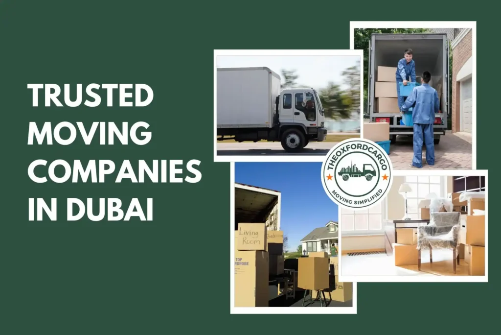 Trusted Moving Companies in Dubai