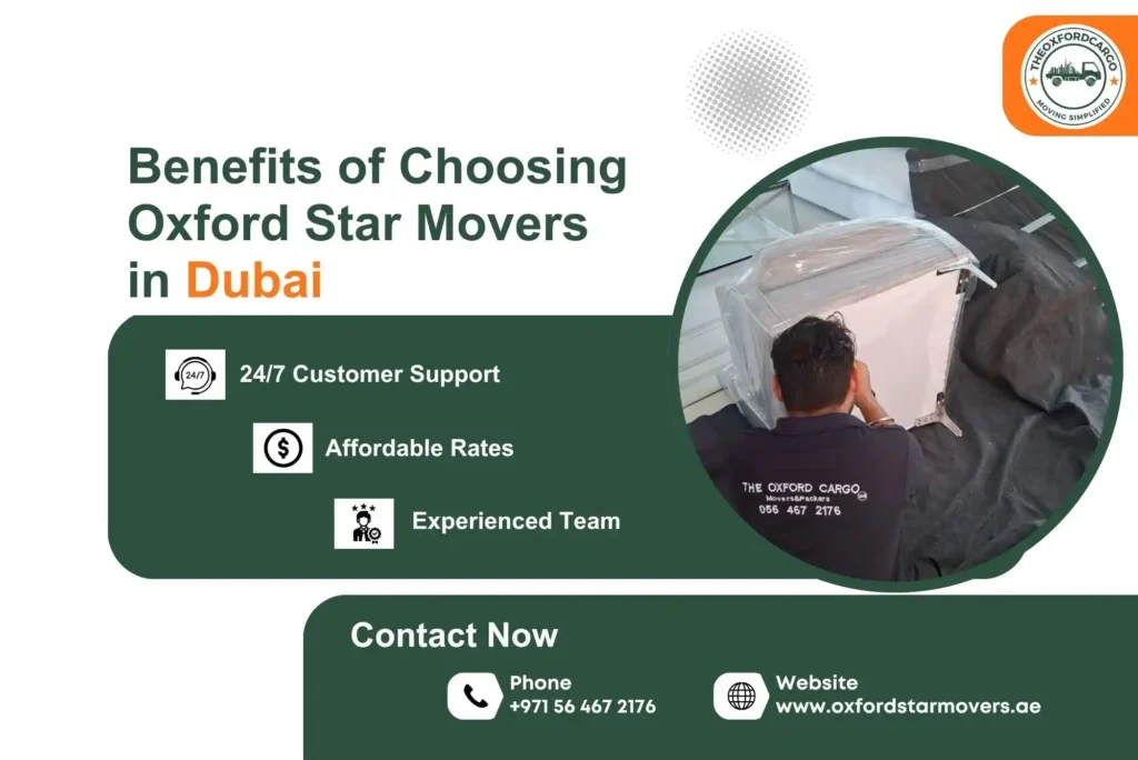 Benefits of Choosing Oxford Star Movers in Dubai