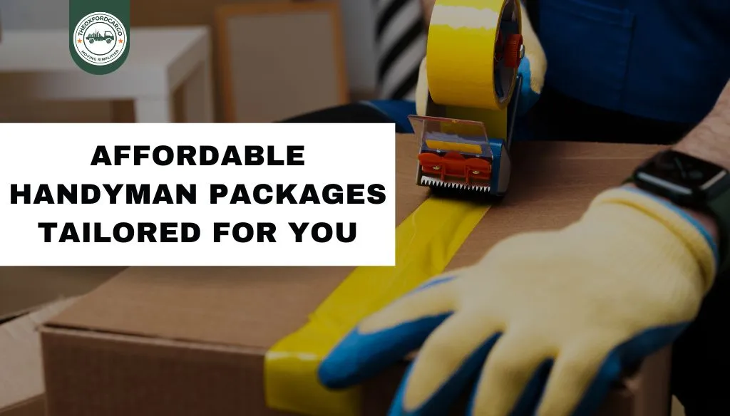 Affordable Handyman Packages Tailored for You