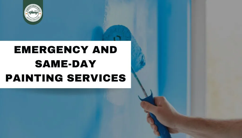 Emergency and Same-Day Painting Services