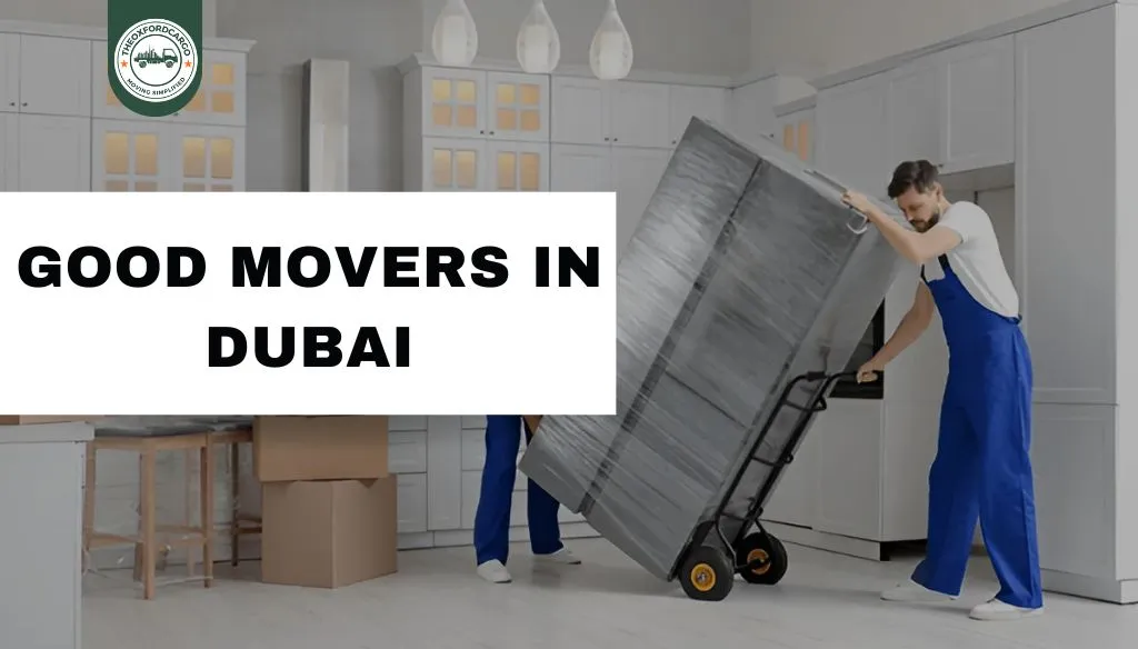 Good Movers in Dubai