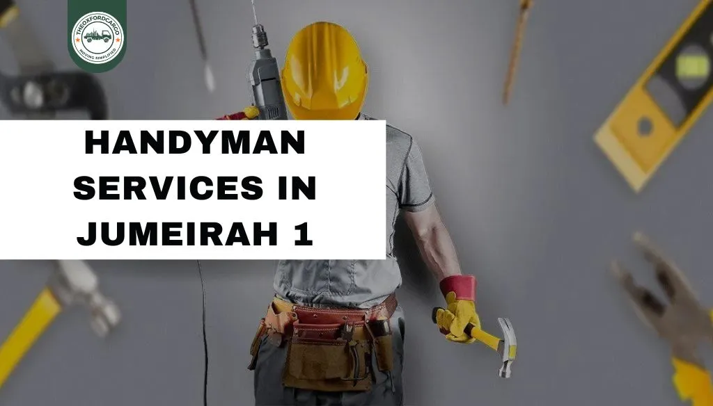 Handyman Services in Jumeirah 1