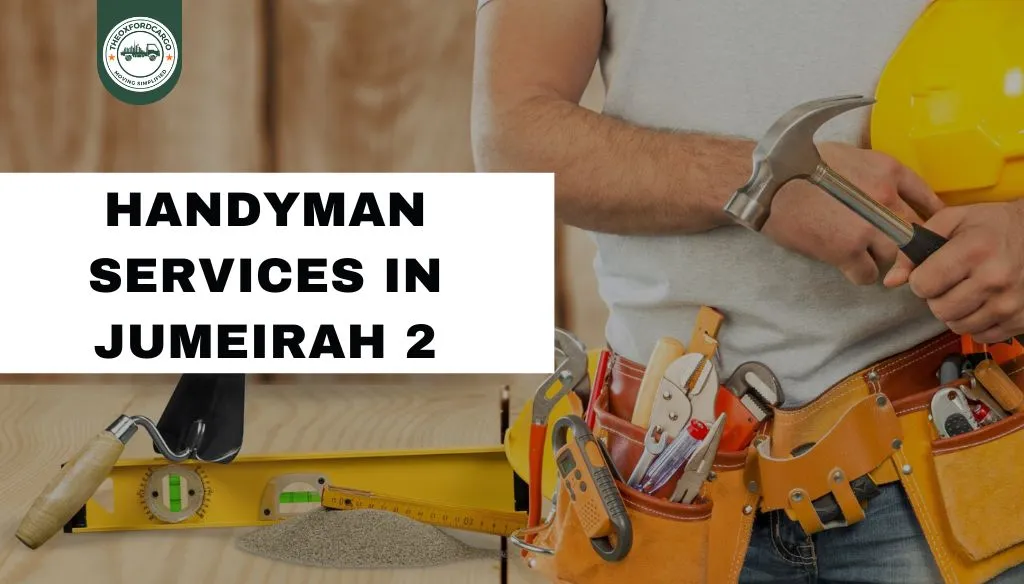 Handyman Services in Jumeirah 2
