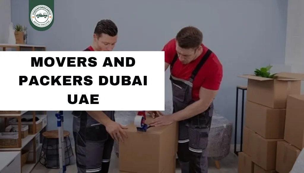 Movers and Packers Dubai UAE
