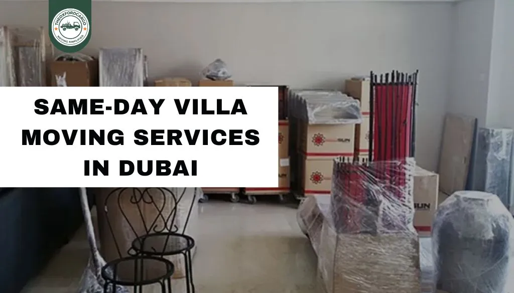 Same-Day Villa Moving Services in Dubai