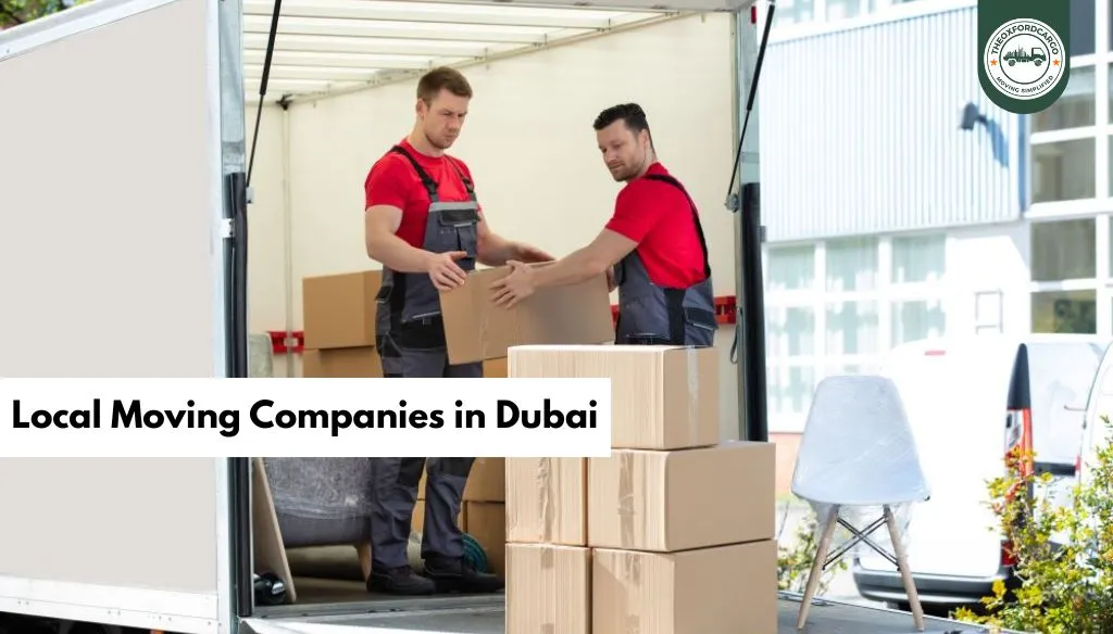 Local Moving Companies in Dubai – Reliable Movers Across Arabian Ranches, Damac Hills, and Beyond