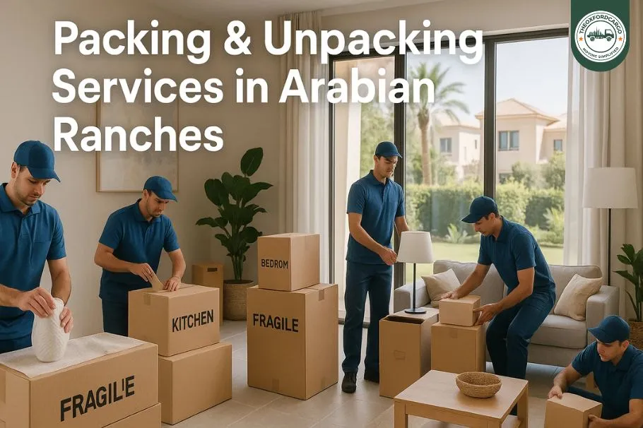 Packing & Unpacking Services in Arabian Ranches: Stress-Free Relocation in Dubai