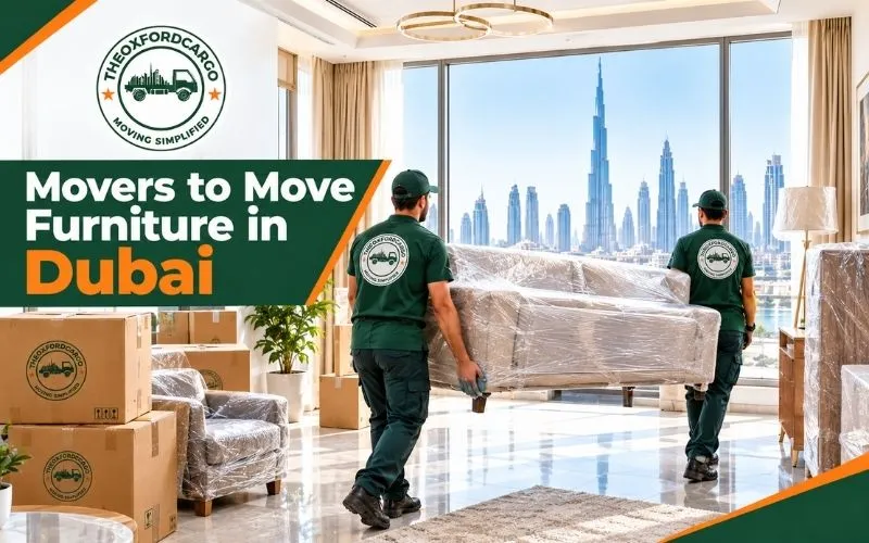 Movers to Move Furniture in Dubai