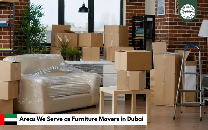 Areas We Serve as Furniture Movers in Dubai