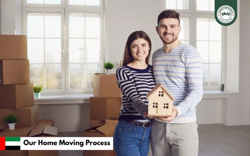 Our Home Moving Process