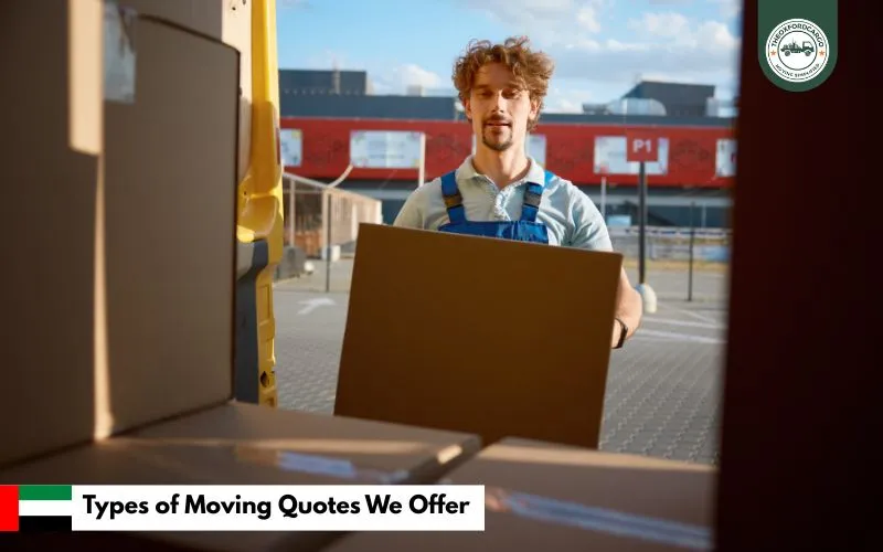 Types of Moving Quotes We Offer