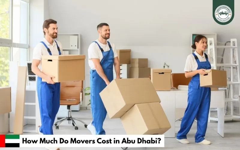 How Much Do Movers Cost in Abu Dhabi?