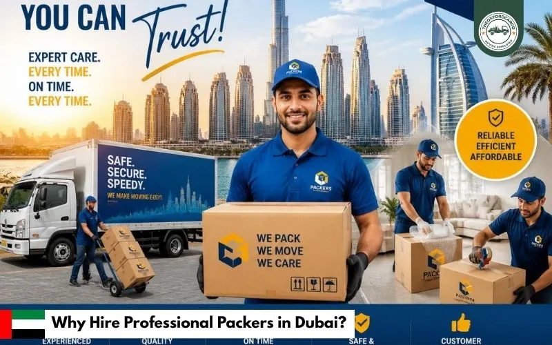 Why Hire Professional Packers in Dubai
